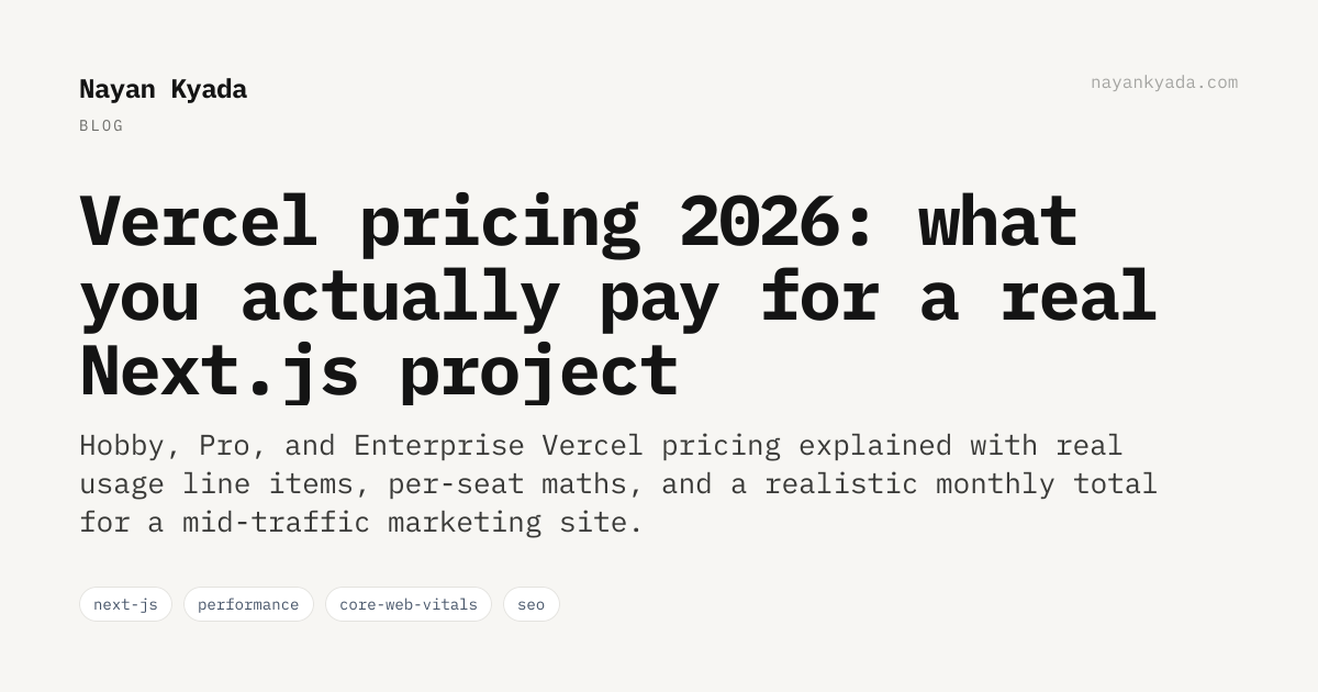 Vercel pricing 2026: what you actually pay for a real Next.js project