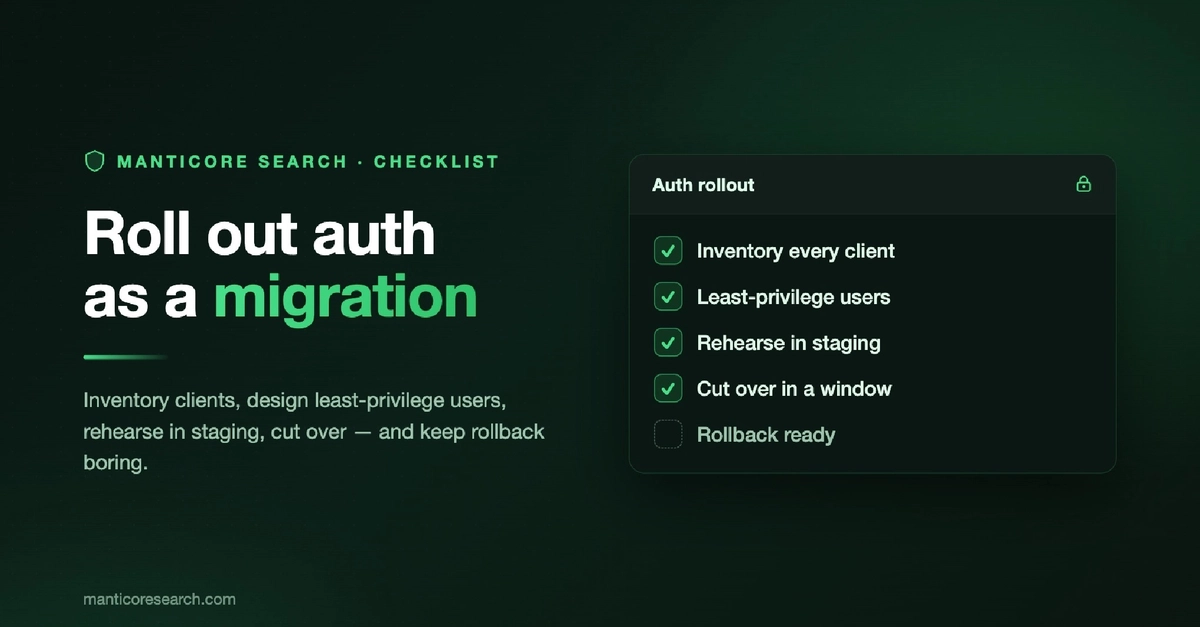 Manticore Search authentication rollout checklist for production