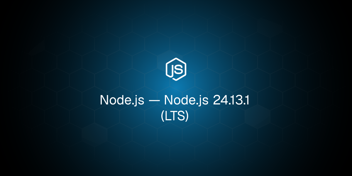 Node.js 24.13.1 (LTS)