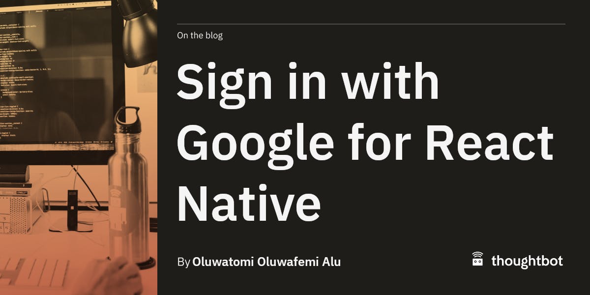 Sign in with Google for React Native