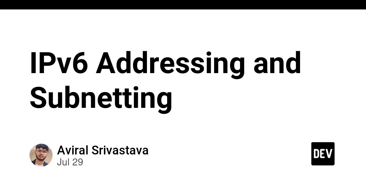 IPv6 Addressing and Subnetting