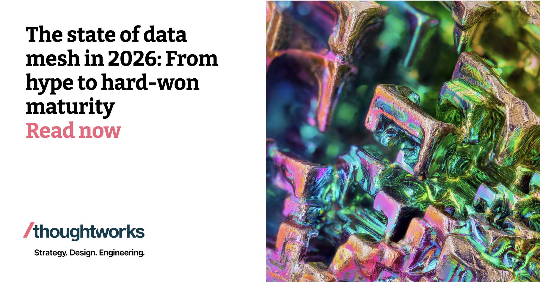 The state of data mesh in 2026: From hype to hard-won maturity