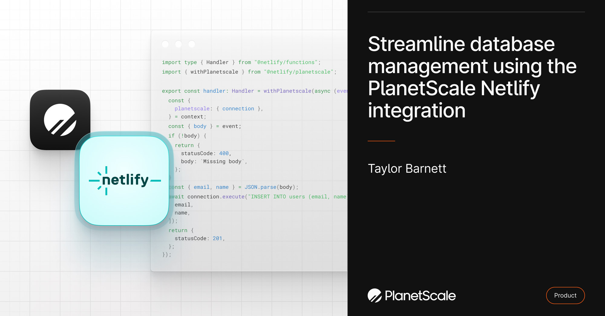 Streamline database management using the PlanetScale Netlify integration