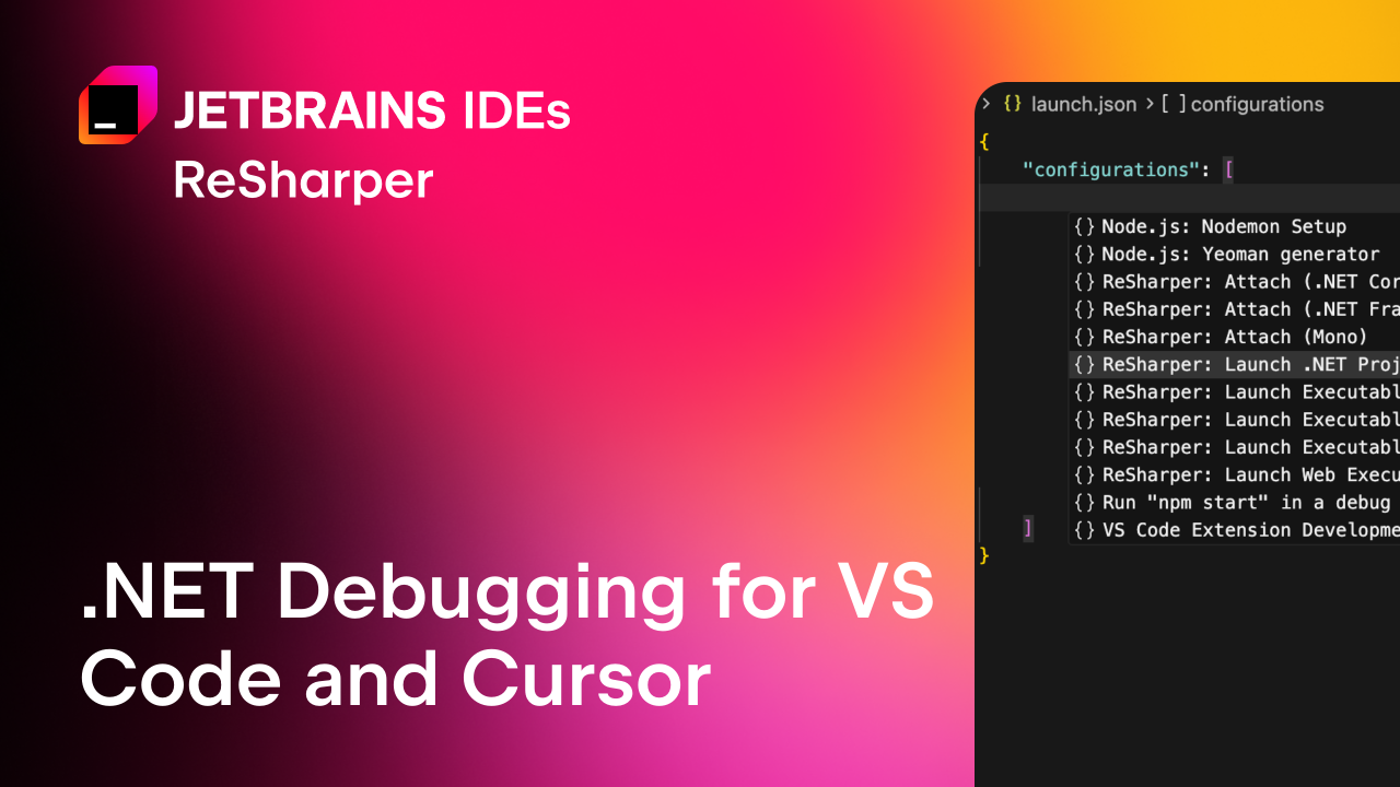 Debugging for .NET in VS Code and Cursor: The #1 Requested Feature Is Here