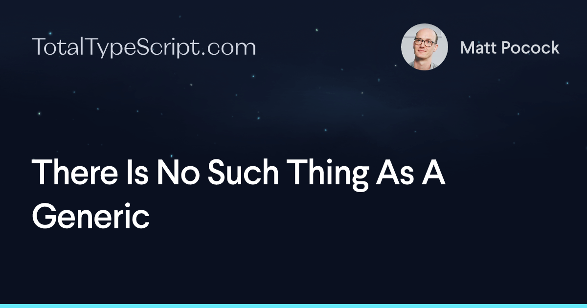 There Is No Such Thing As A Generic (article)