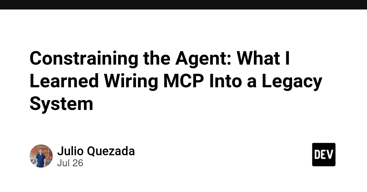 Constraining the Agent: What I Learned Wiring MCP Into a Legacy System