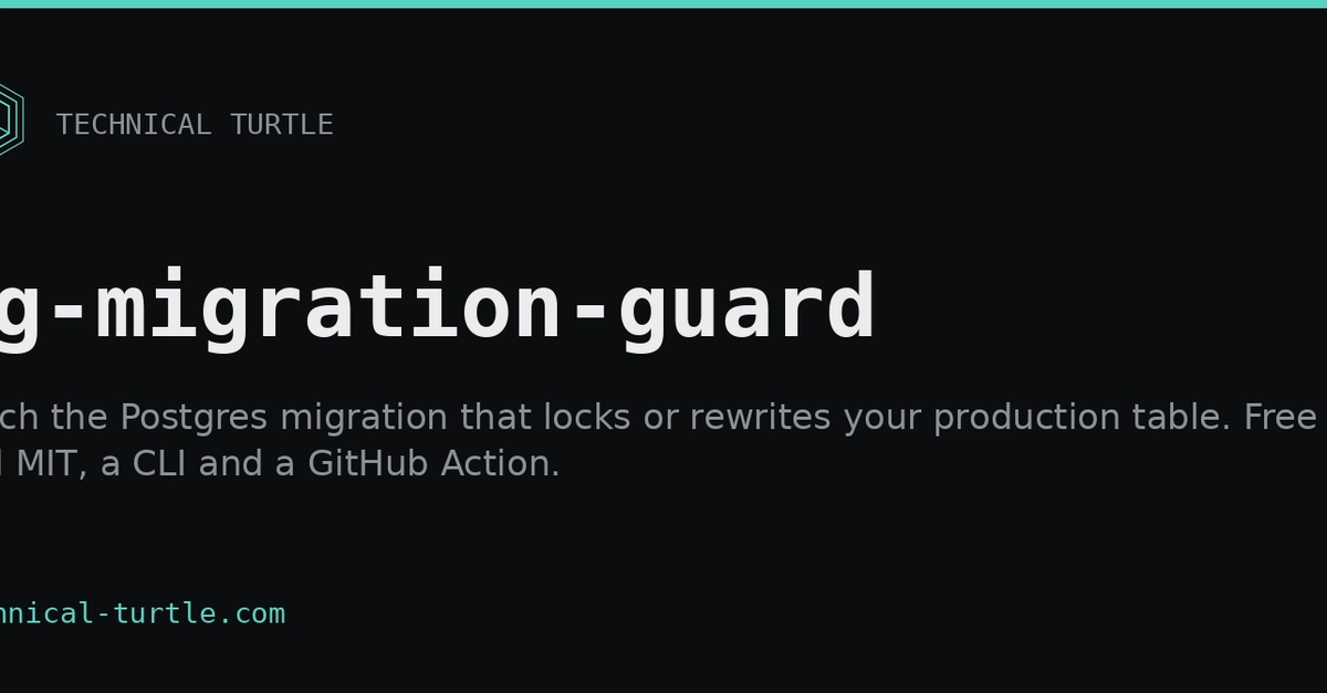 Catch the dangerous Postgres migration at the CI step