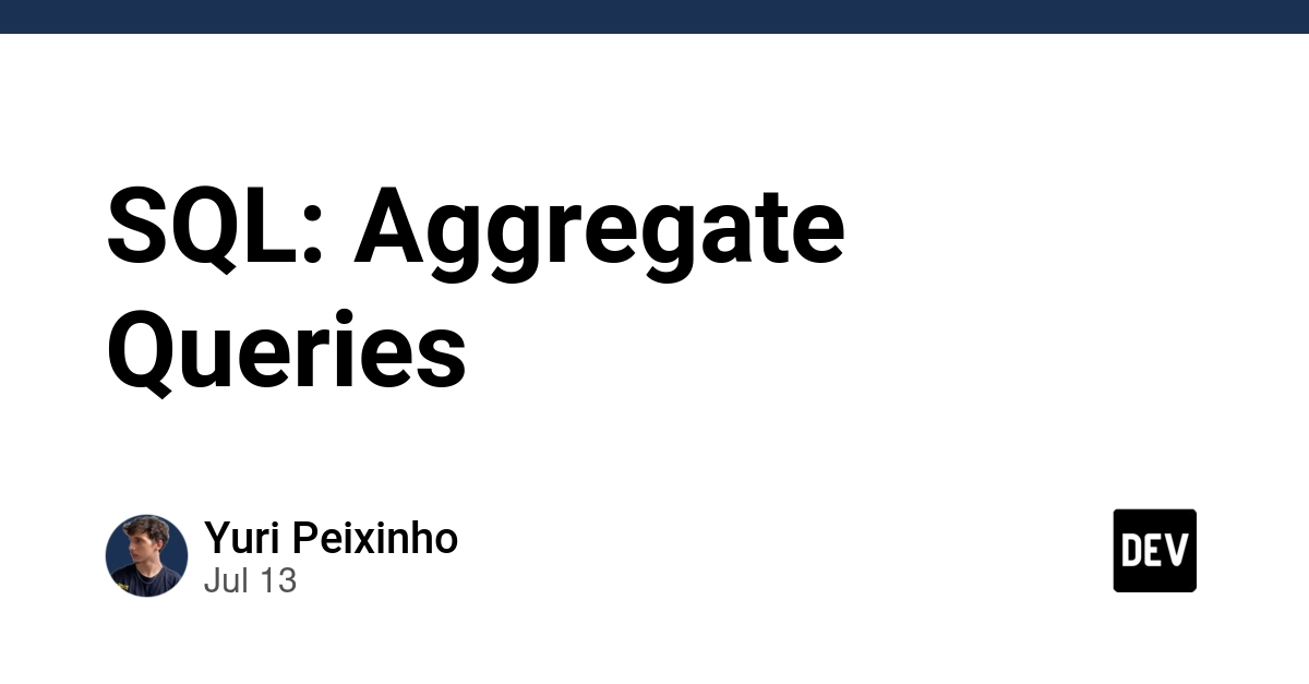 SQL: Aggregate Queries