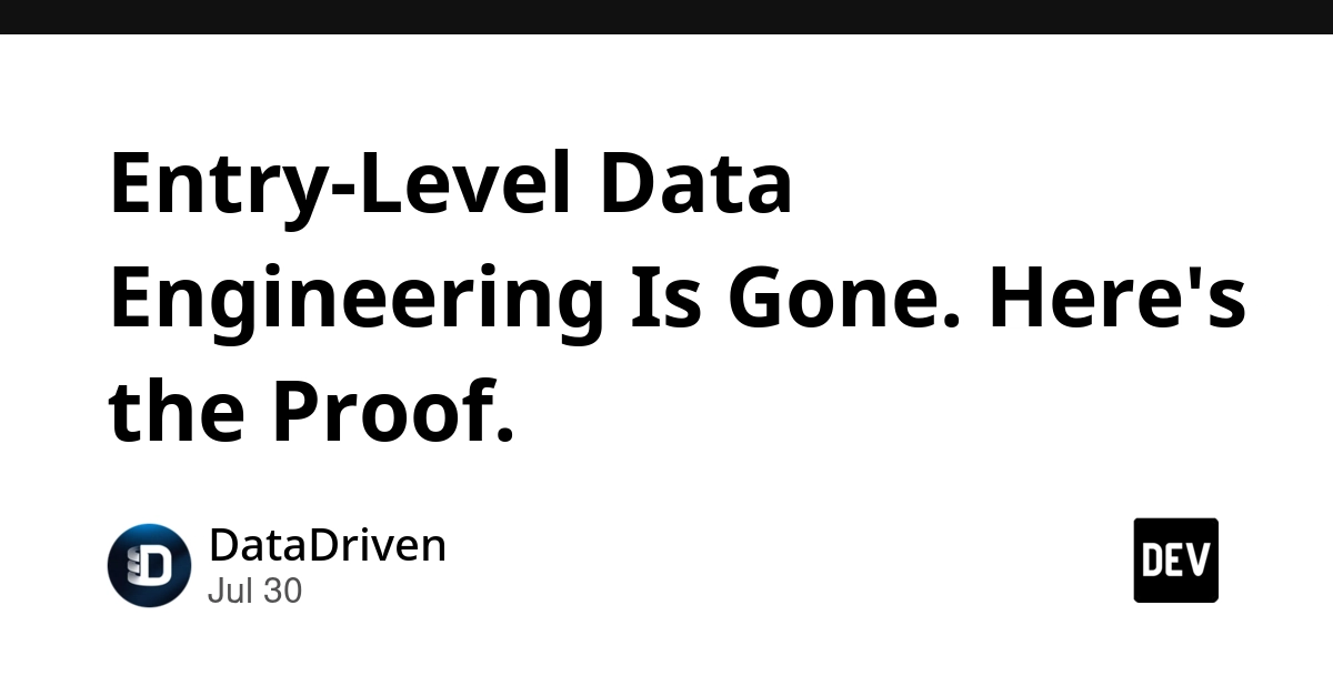 Entry-Level Data Engineering Is Gone. Here's the Proof.