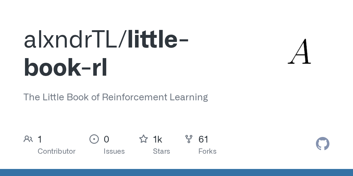 The Little Book of Reinforcement Learning