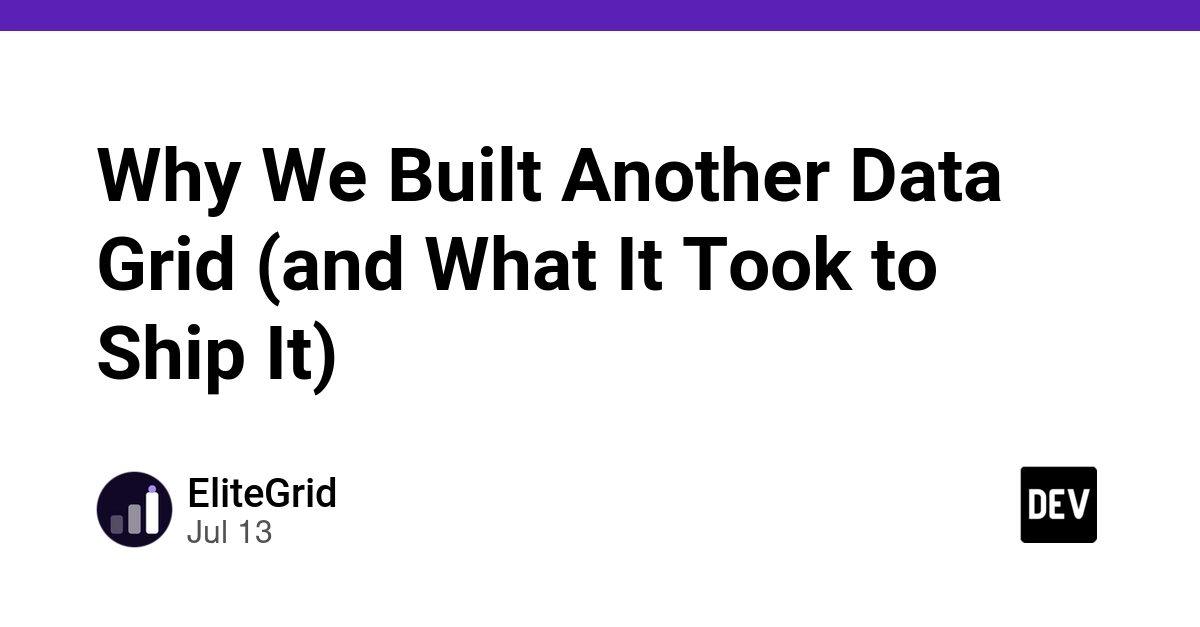 Why We Built Another Data Grid (and What It Took to Ship It)