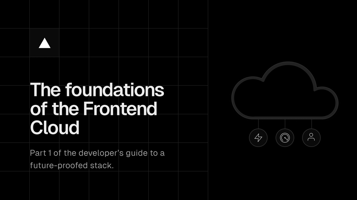 The foundations of the Frontend Cloud
