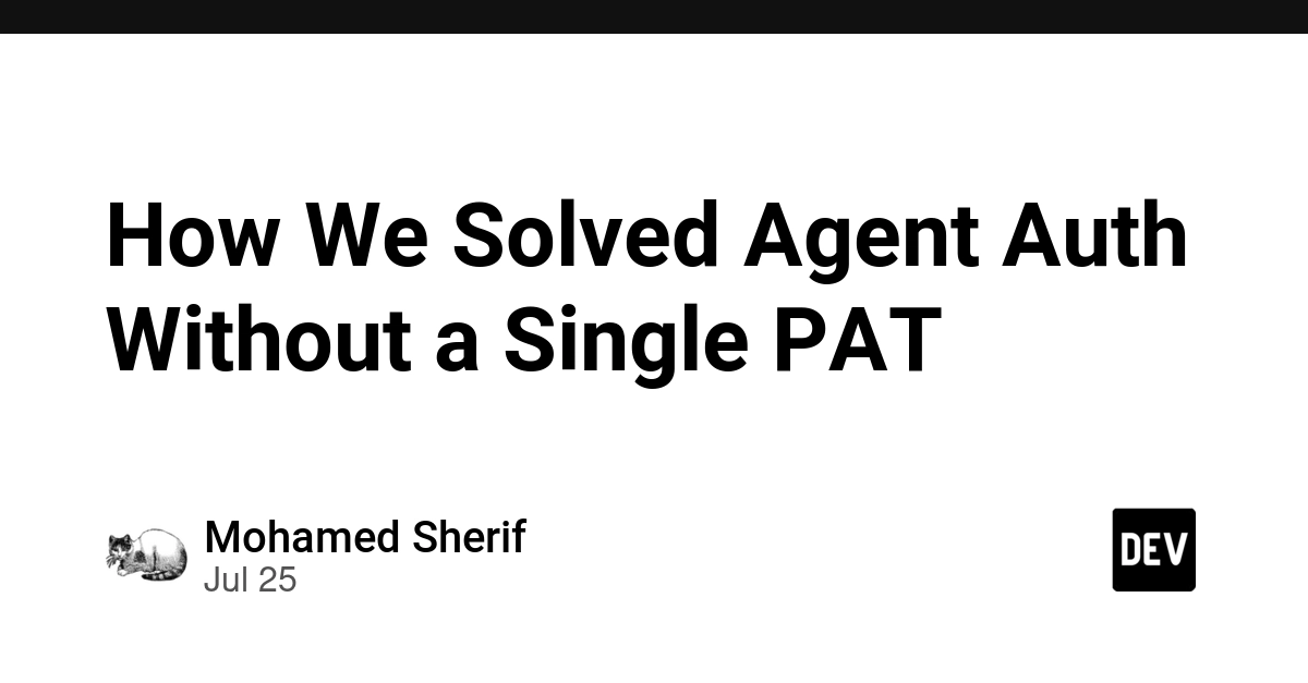 How We Solved Agent Auth Without a Single PAT
