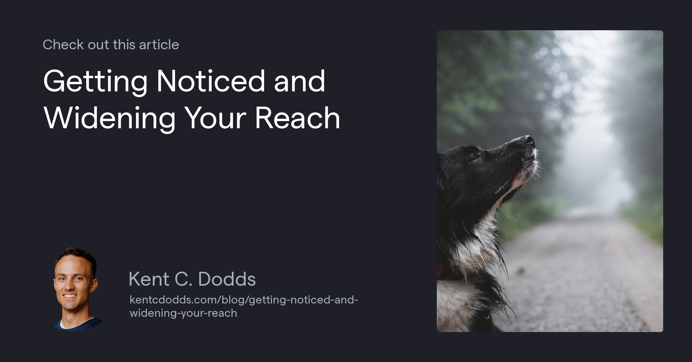 Getting Noticed and Widening Your Reach