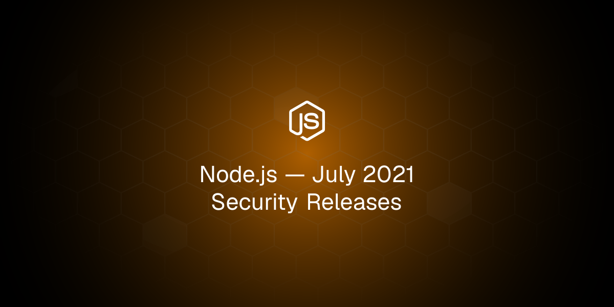 July 2021 Security Releases