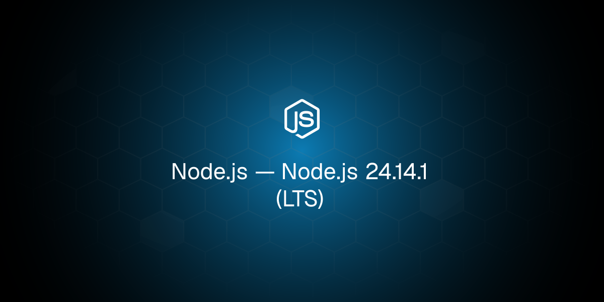 Node.js 24.14.1 (LTS)