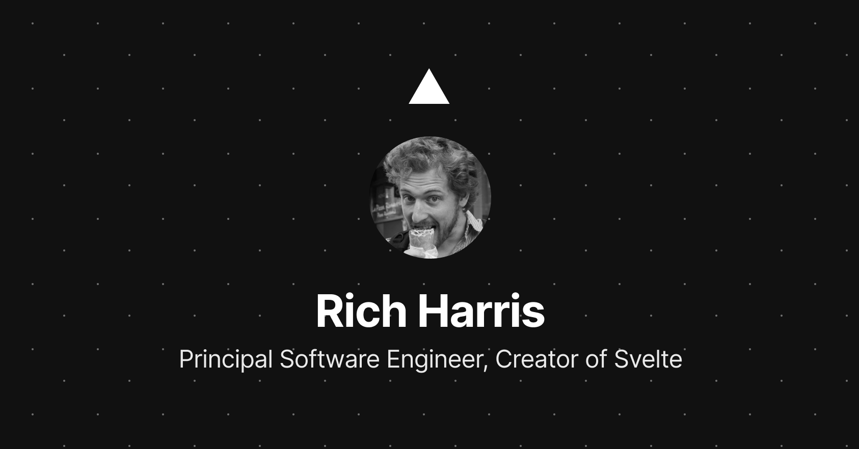 Vercel welcomes Rich Harris, creator of Svelte