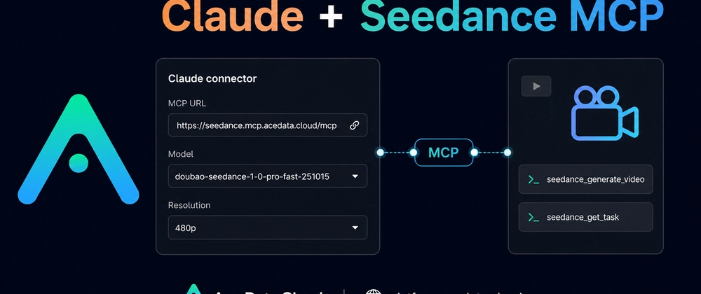 Cover image for How to Generate Short Videos from Claude.ai with a Seedance MCP Connector
