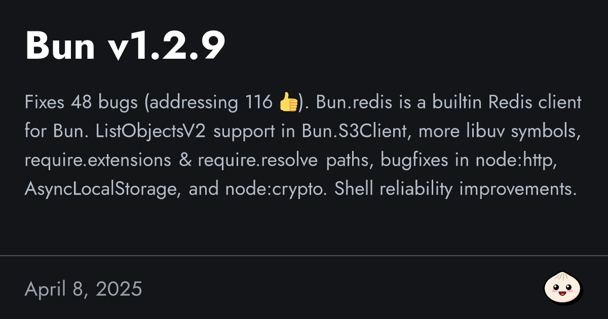 Bun v1.2.9