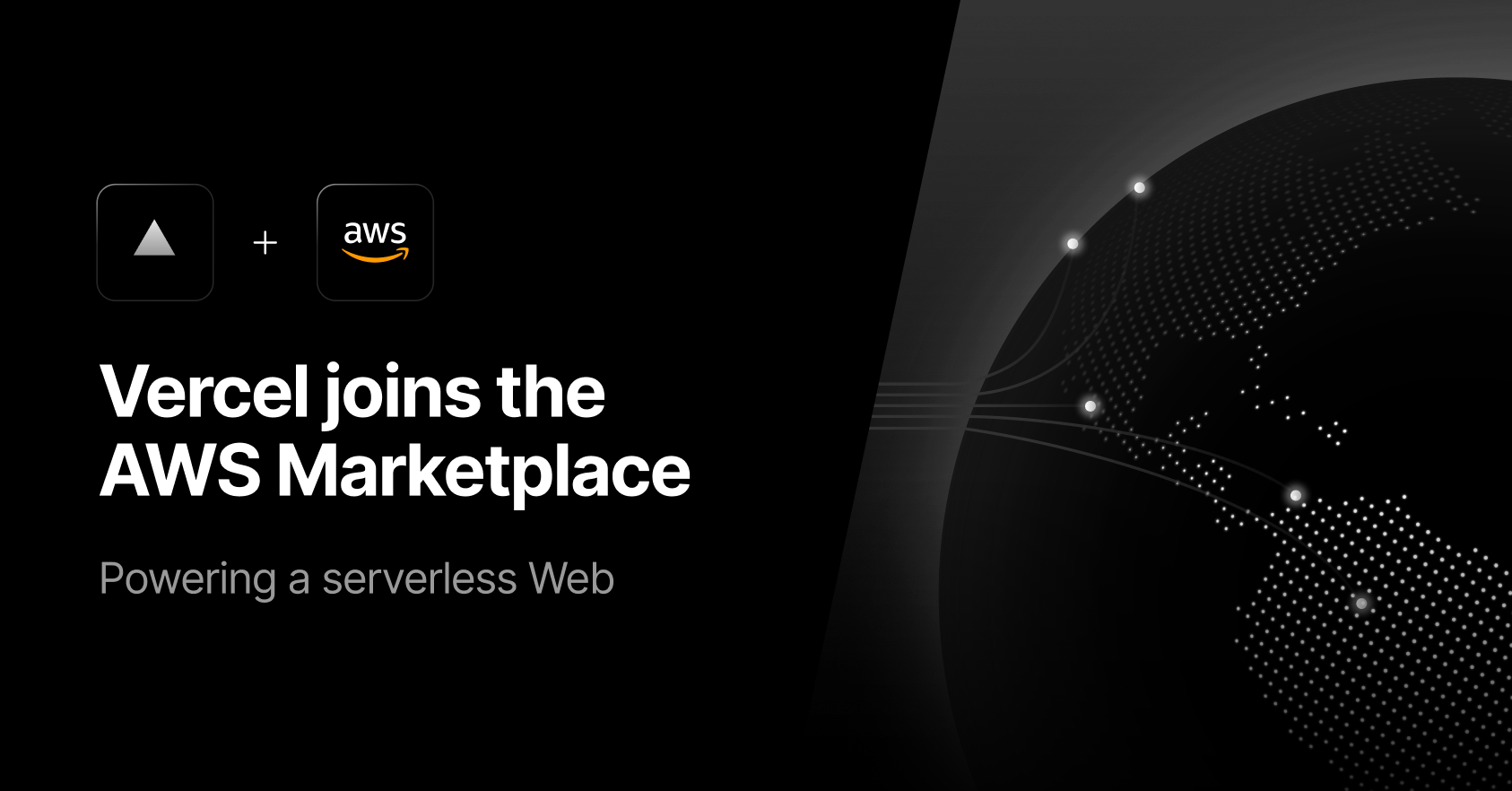 Powering a serverless Web: Vercel joins AWS Marketplace