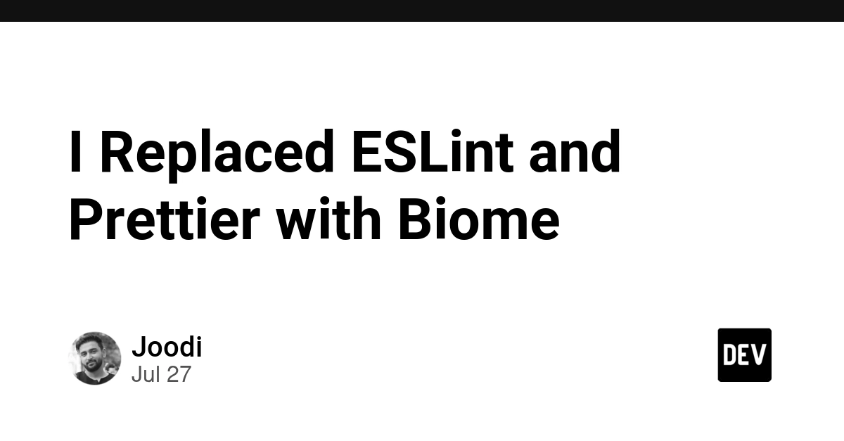 I Replaced ESLint and Prettier with Biome