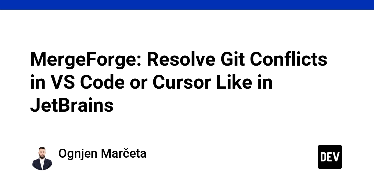 MergeForge: Resolve Git Conflicts in VS Code or Cursor Like in JetBrains