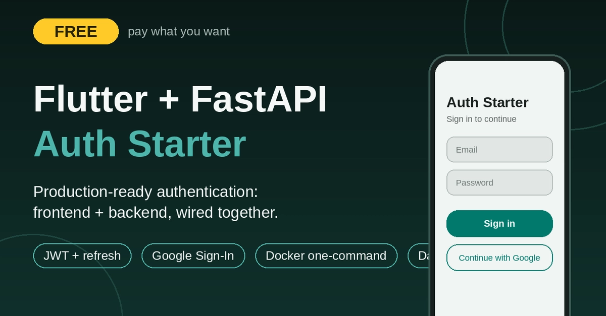I built a free full-stack auth starter so you can skip "auth week" (Flutter + FastAPI)