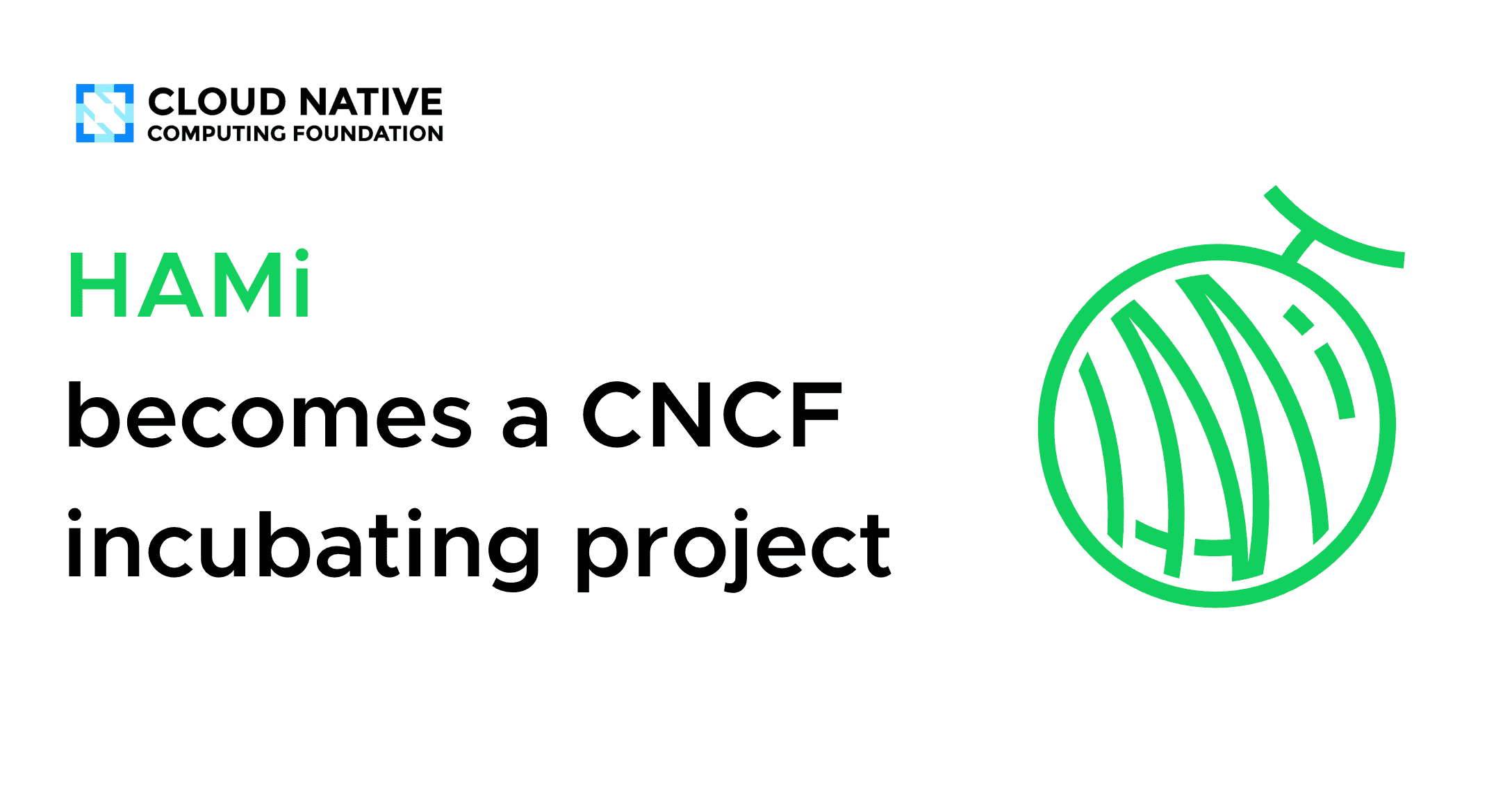 HAMi becomes a CNCF incubating project