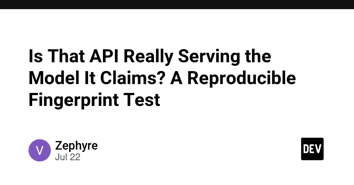 Is That API Really Serving the Model It Claims? A Reproducible Fingerprint Test