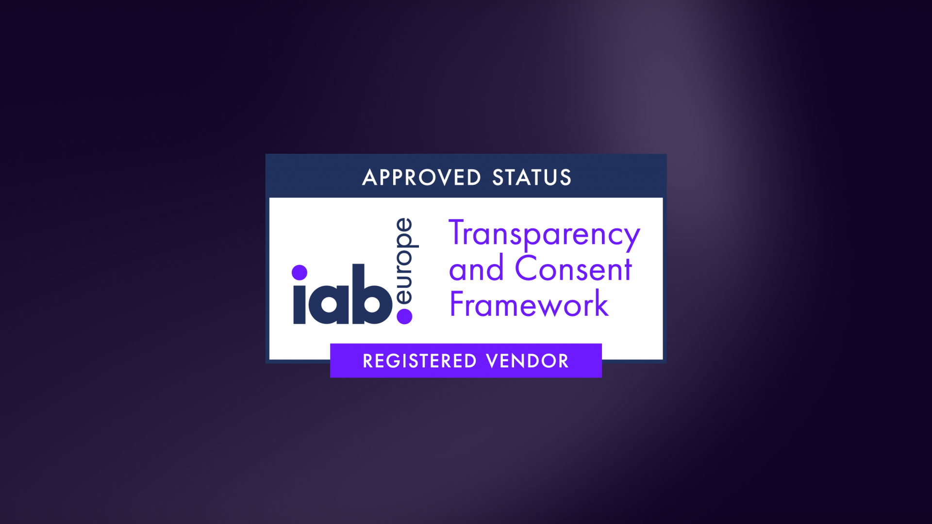 Advertise across EEA with confidence: Unity becomes one of the first in-game ad networks to join IAB Europe's Transparency & Consent Framework