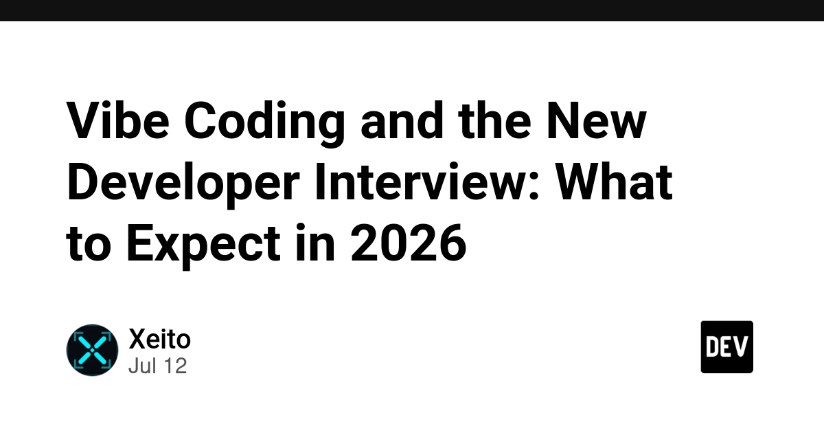 Vibe Coding and the New Developer Interview: What to Expect in 2026