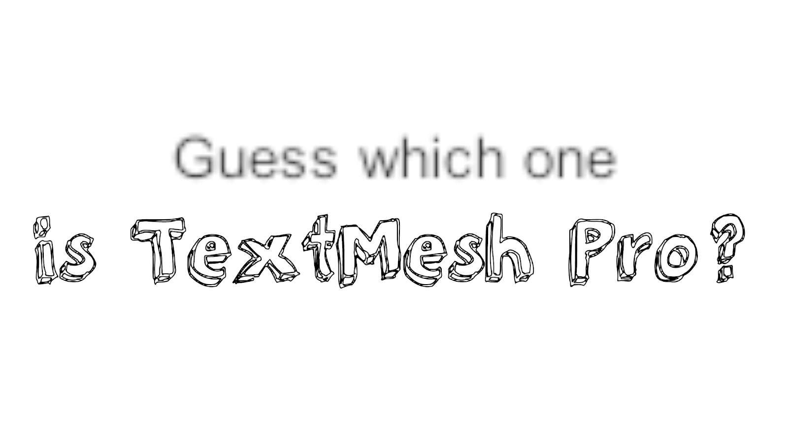 Making the most of TextMesh Pro in Unity 2018