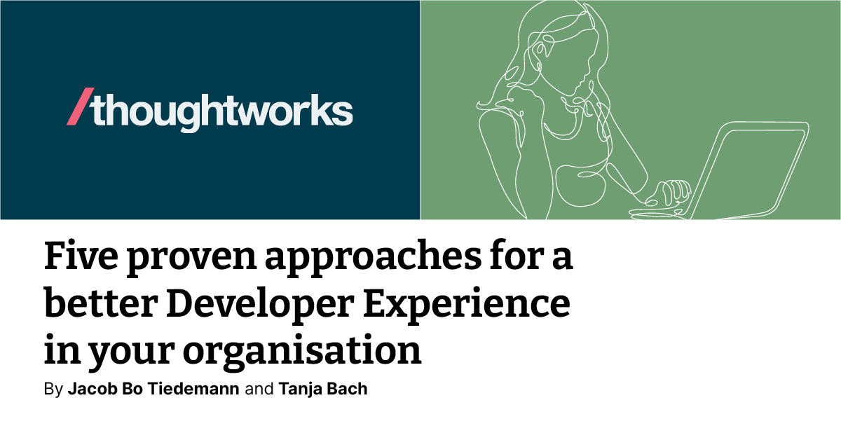 Five proven approaches for a better Developer Experience in your organisation
