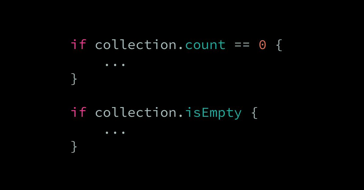 Using count vs isEmpty to check whether a collection contains any elements