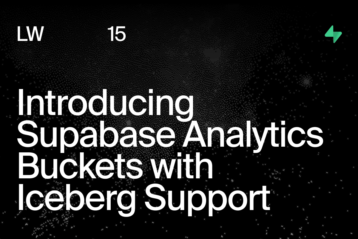 Supabase Analytics Buckets with Iceberg Support