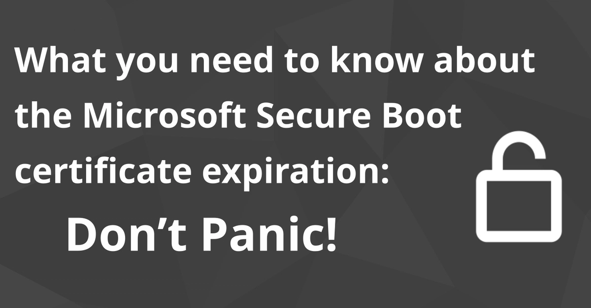 Your Secure Boot Keys Expired in June — Here's How to Check