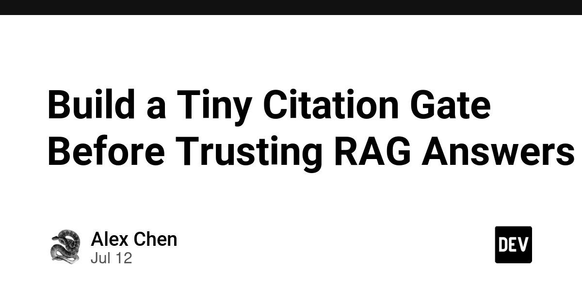 Build a Tiny Citation Gate Before Trusting RAG Answers