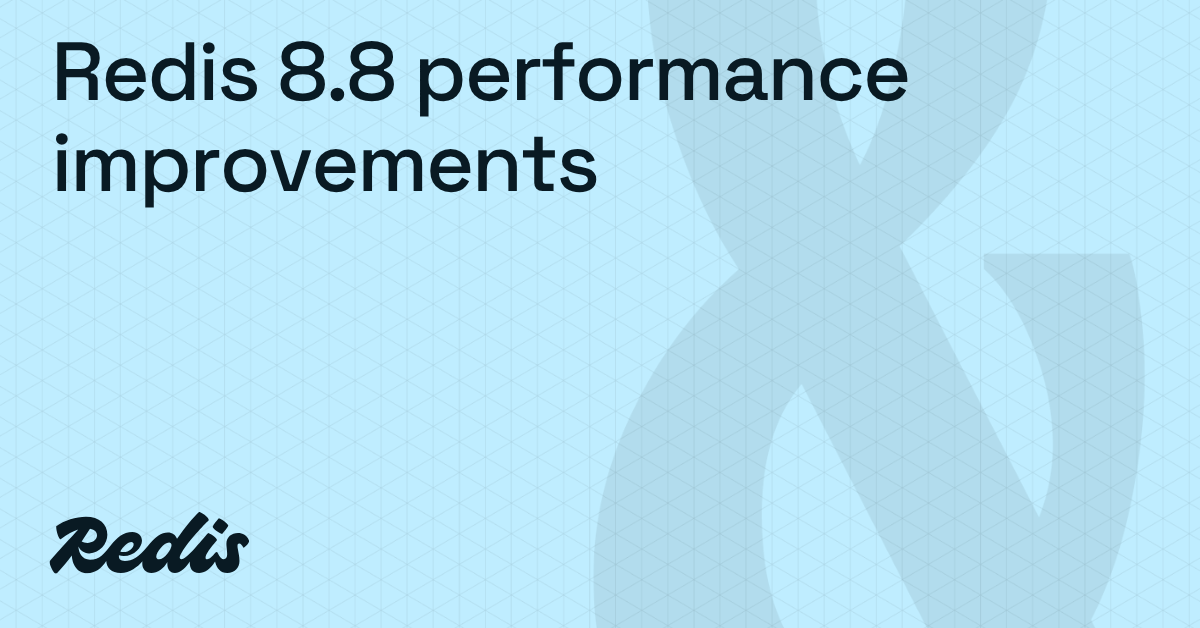 Redis 8.8 performance improvements: Faster MGET, MSET, streams, & more