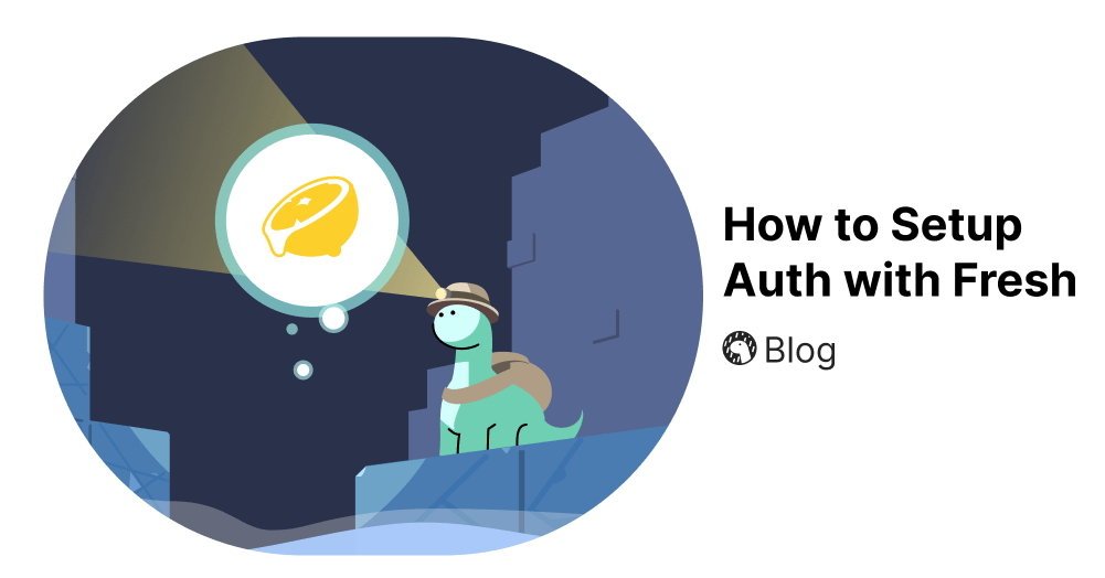 How to Setup Auth with Fresh