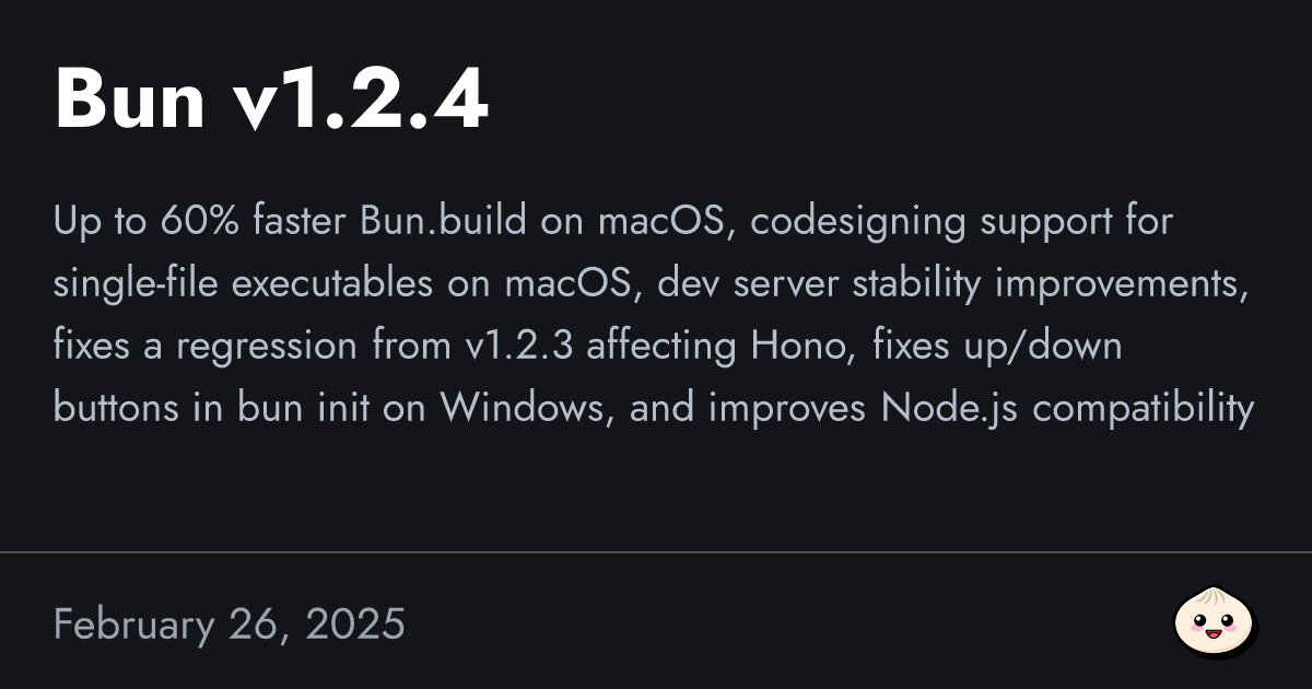 Bun v1.2.4