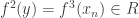 f^{2}(y)=f^{3}(x_{n})\in{R}