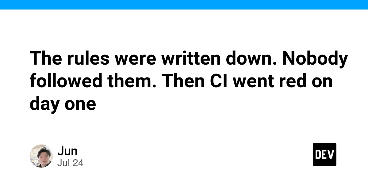 The rules were written down. Nobody followed them. Then CI went red on day one