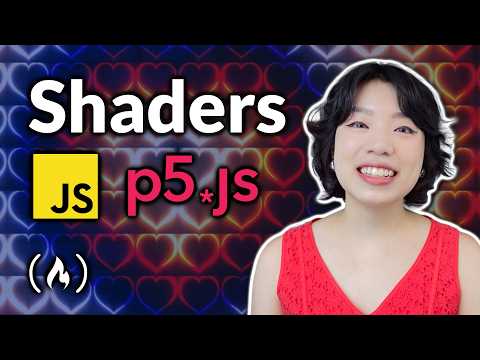 Intro to Shaders – JavaScript & p5.js Course for Beginners