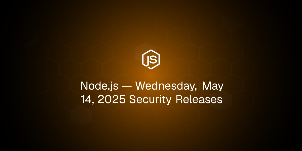Wednesday, May 14, 2025 Security Releases