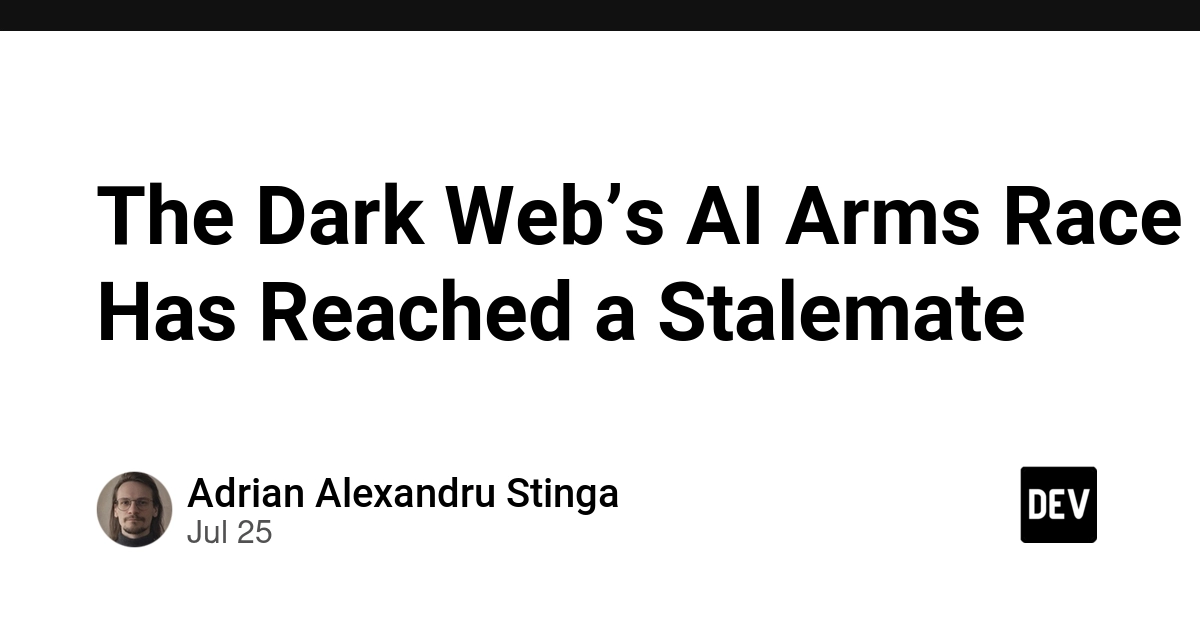 The Dark Web’s AI Arms Race Has Reached a Stalemate