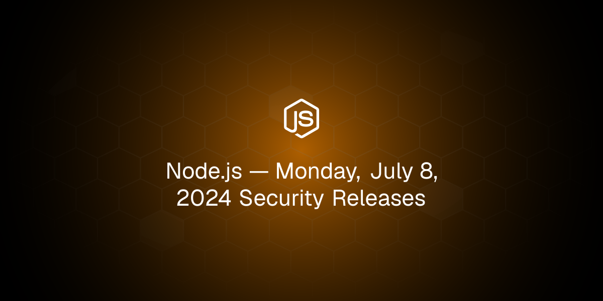 Monday, July 8, 2024 Security Releases