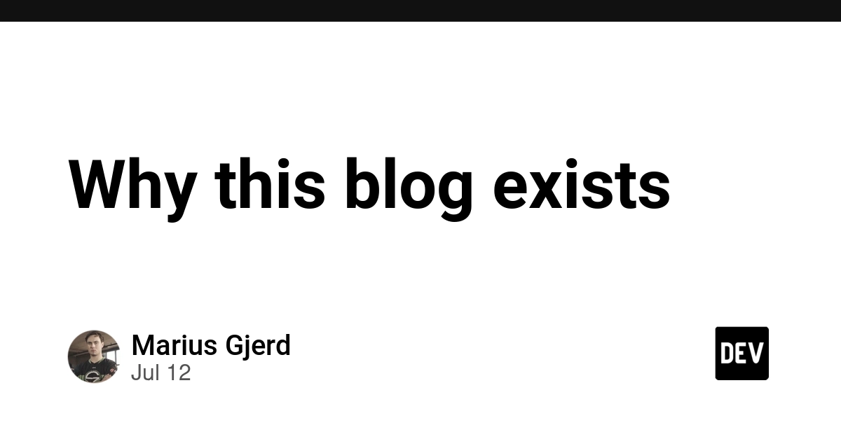 Why this blog exists