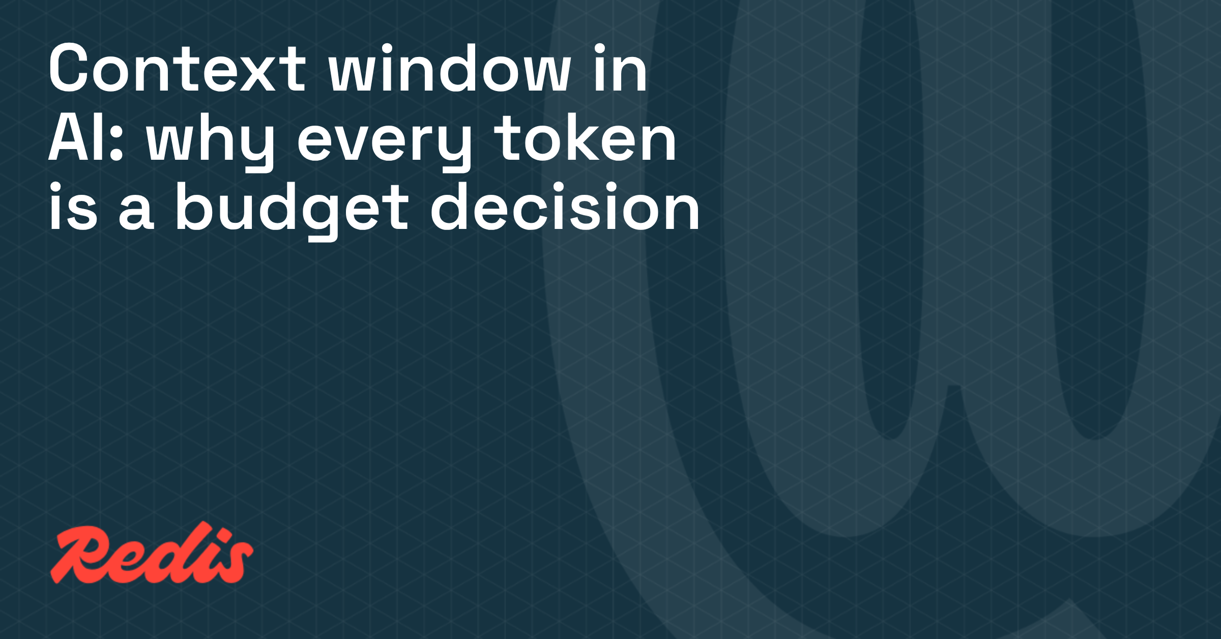 Context windows in AI: why every token is a budget decision