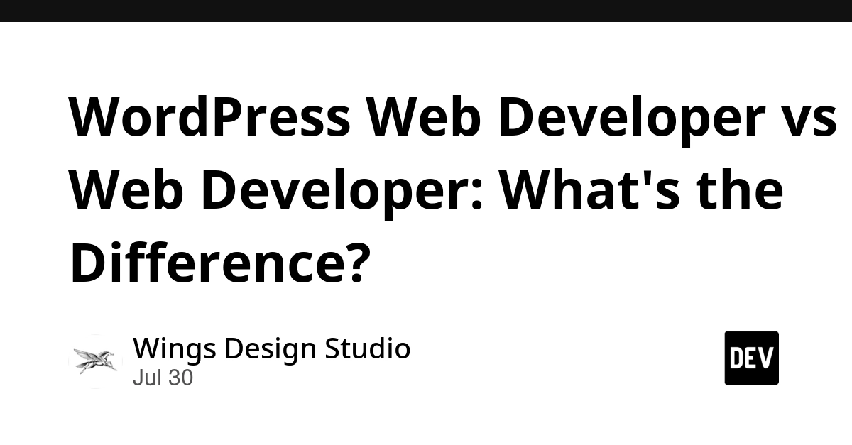 WordPress Web Developer vs Web Developer: What's the Difference?