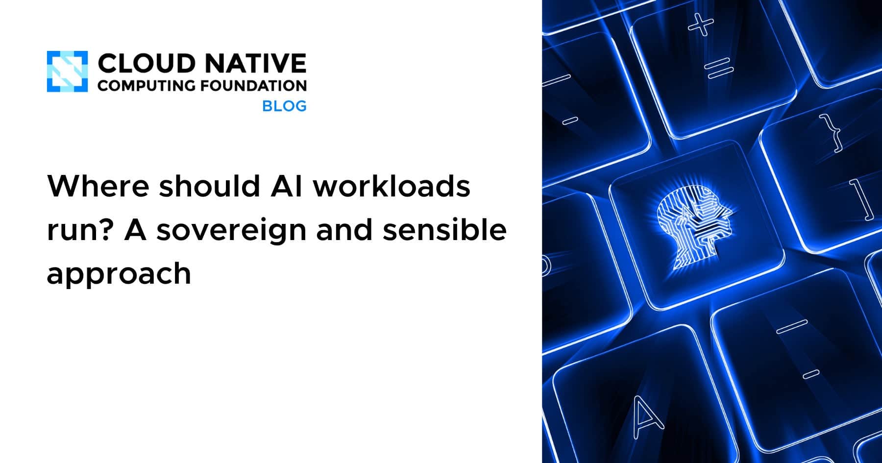 Where should AI workloads run? A sovereign and sensible approach